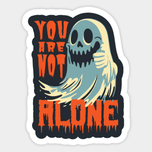 Ghost - You are not alone - Blue Sticker